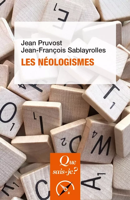 Les néologismes - Jean-François Sablayrolles, Jean Pruvost - Humensis