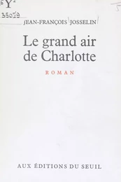 Le grand air de Charlotte