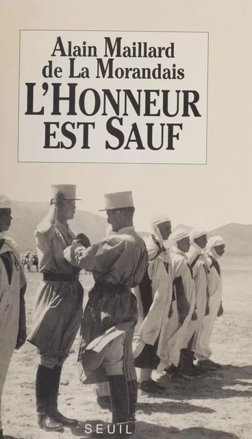 L'Honneur est sauf - Alain Maillard de La Morandais - Seuil (réédition numérique FeniXX)