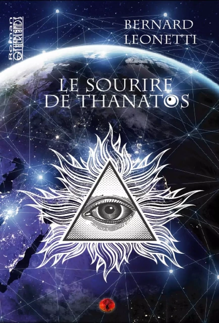 Le sourire de Thanatos - Bernard Leonet - Otherlands