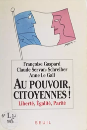 Au pouvoir, citoyennes !