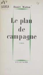 Le plan de campagne