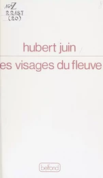 Les Visages du fleuve