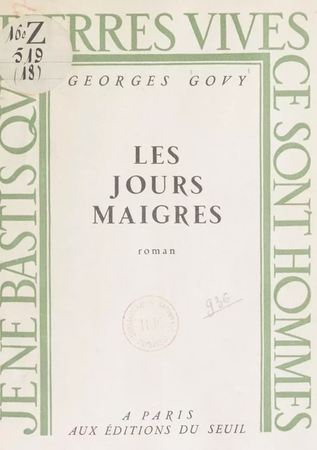 Les jours maigres - Georges Govy - Seuil (réédition numérique FeniXX)