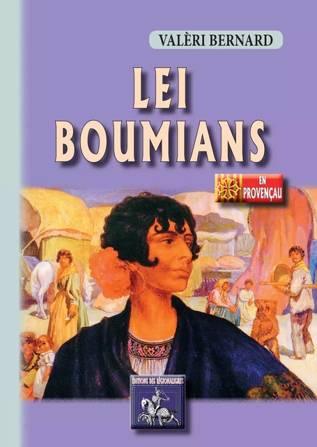 Lei Boumians - Valèri BERNARD - Editions des Régionalismes