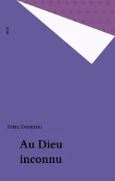 Au Dieu inconnu