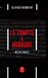 Le compte à rebours - Tome 3