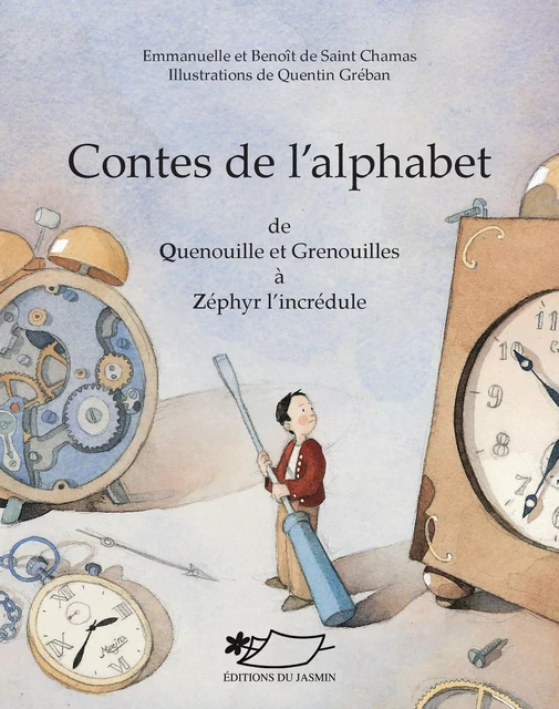 Contes de l'alphabet III (Q-Z) - Emmanuelle de Saint Chamas, Benoît de Saint Chamas - Jasmin