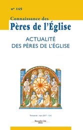 Actualités des Pères de l’Église