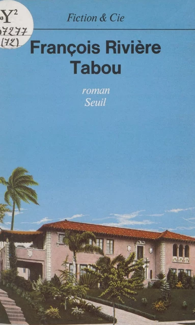 Tabou - François Rivière - Seuil (réédition numérique FeniXX)