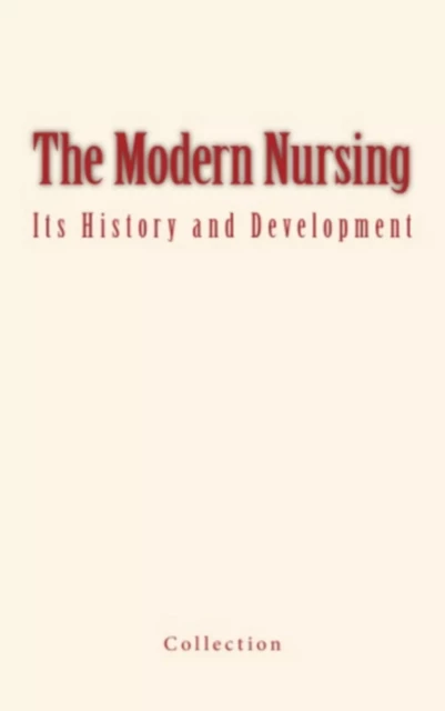 The Modern Nursing - . Collection - Editions Le Mono