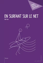 En surfant sur le Net