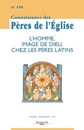 L’homme, image de Dieu chez les Pères Latins