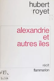 Alexandrie et autres îles