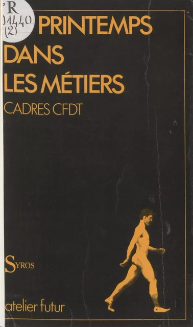 Du printemps dans les métiers -  Collectif - La Découverte (réédition numérique FeniXX)