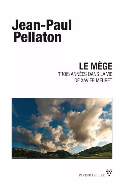 Le Mège - Jean-Paul Pellaton - Plaisir de Lire