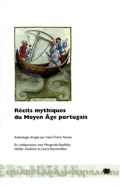 Récits mythiques du Moyen Âge portugais -  - UGA Éditions