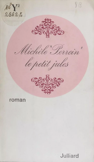 Le petit Jules - Michèle Perrein - Julliard (réédition numérique FeniXX)