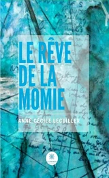 Le rêve de la momie