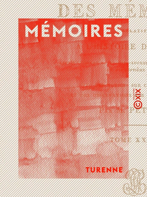 Mémoires -  Turenne - Collection XIX