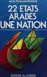 22 États arabes, une nation