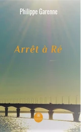 Arrêt à Ré