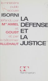 La défense et la justice