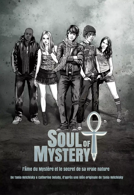 Soul of mystery - Tania Retchisky, Catherine Delaby - Soul of mystery