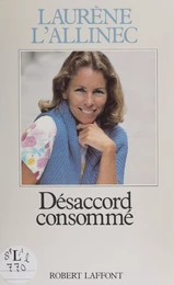 Désaccord consommé