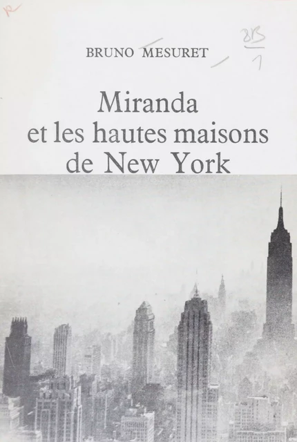 Miranda et les hautes maisons de New York - Bruno Mesuret - Seuil (réédition numérique FeniXX)