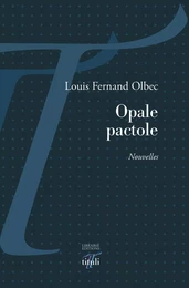 Opale pactole