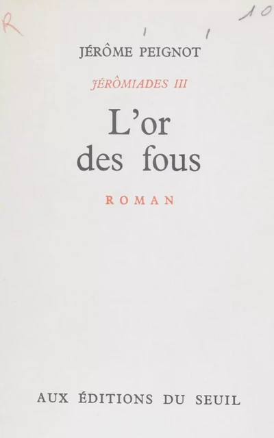 Jérômiades (3) - Jérôme Peignot - (Seuil) réédition numérique FeniXX