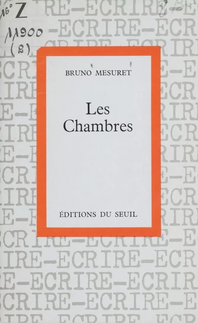 Les chambres - Bruno Mesuret - Seuil (réédition numérique FeniXX)