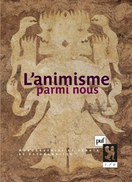 L'animisme parmi nous