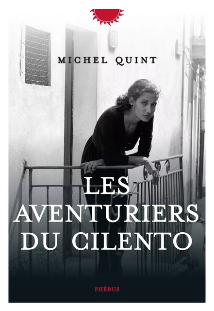 Les Aventuriers du Cilento - Michel Quint - Libella