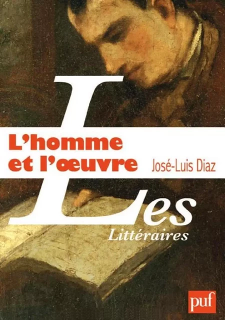 L'homme et l'œuvre - José-Luis Diaz - Humensis