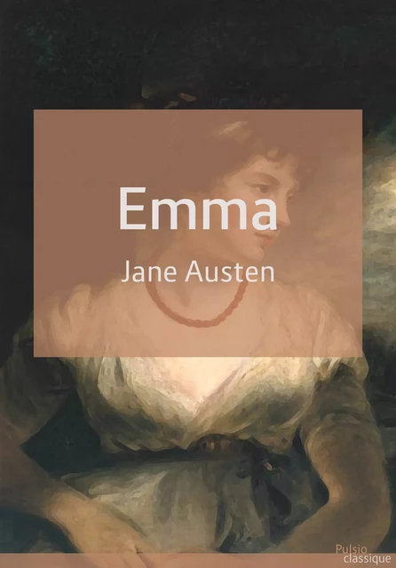 Emma - Jane Austen - Les éditions Pulsio