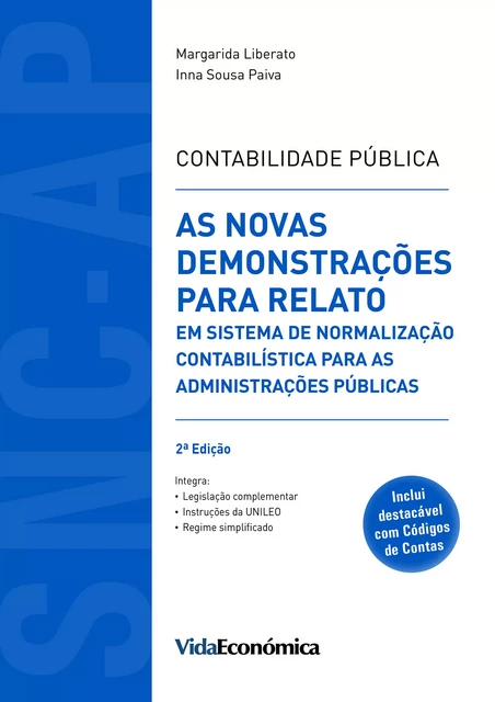 Contabilidade Pública - Margarida Liberato, Inna Sousa Paiva - Vida Económica Editorial