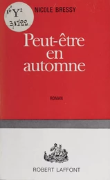 Peut-être en automne