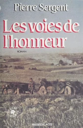 Les Voies de l'honneur (1)