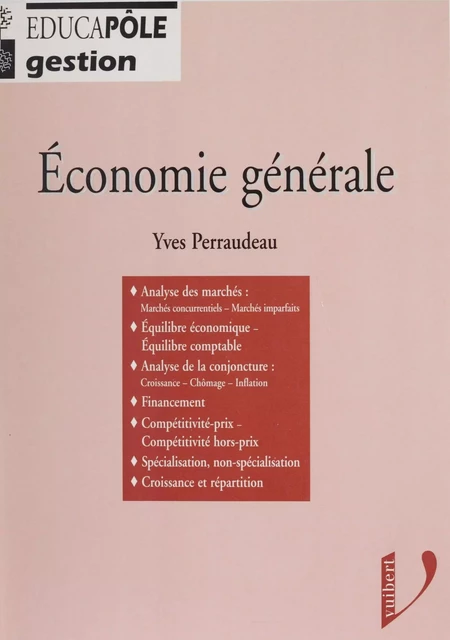 Économie générale - Yves Perraudeau - Vuibert (réédition numérique FeniXX)