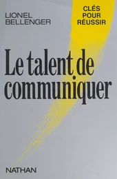 Le Talent de communiquer