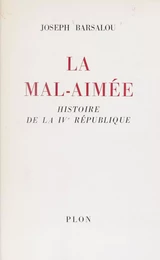 La mal-aimée