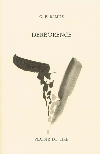 Derborence - Charles Ferdinand Ramuz - Plaisir de Lire