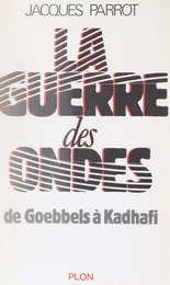 La Guerre des ondes