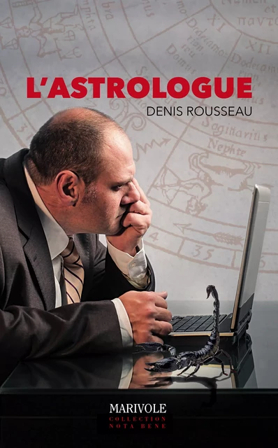 L'Astrologue - Denis Rousseau - Marivole Éditions