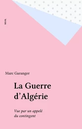 La Guerre d'Algérie