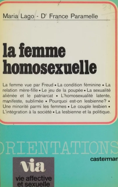 La Femme homosexuelle - Maria Lago, France Paramelle - Casterman (réédition numérique FeniXX)