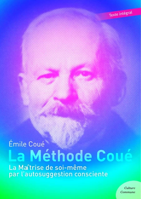 La Méthode Coué - Émile Coué - Culture commune