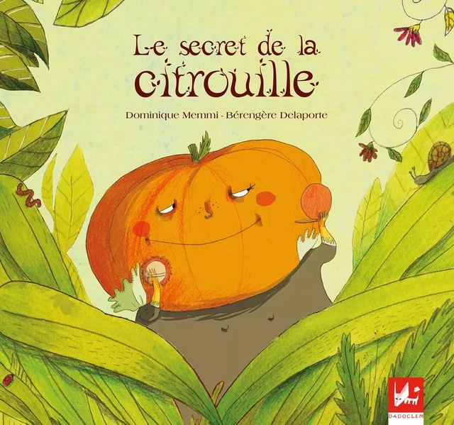 Le Secret de la Citrouille - Dominique Memmi - Dadoclem